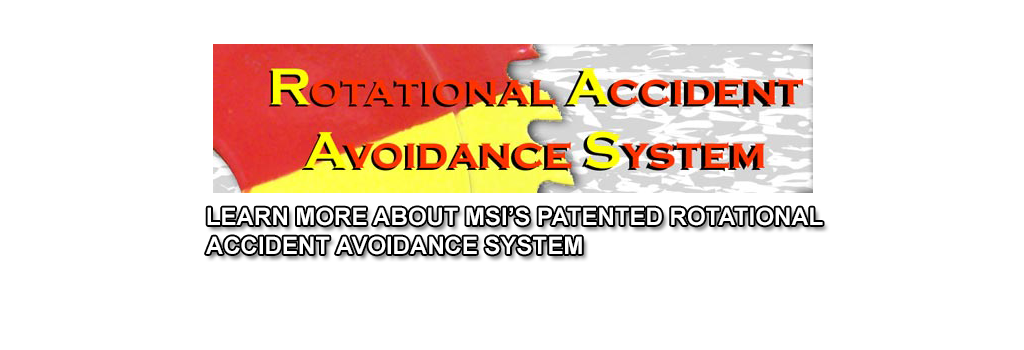 MSI RAAS Rotational Accident Avoidance System
